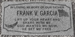 In Loving Memory Of Our Father Frank v. Garcia Granite